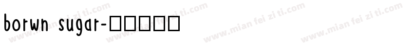 borwn sugar字体转换